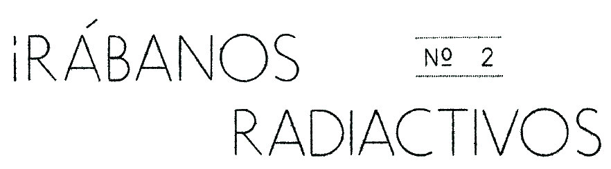 Rábanos Radiactivos number 2